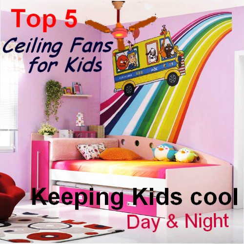 Ceiling Fans for Kids