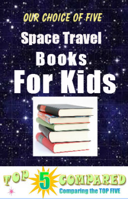 Space Travel Books Fo Kids