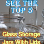 Glass Storage Jars With Lids