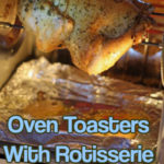 Oven Toaster With Rotisserie