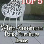 White Aluminum Patio Furniture