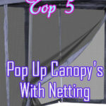 Pop Up Canopy With Netting