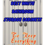 Best White Bathroom Storage Cabinet